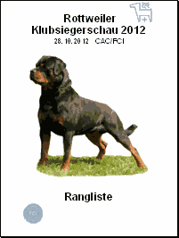 Rangliste Schweizer Rottweiler Clubschau 2012